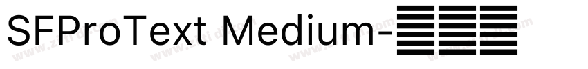 SFProText Medium字体转换
